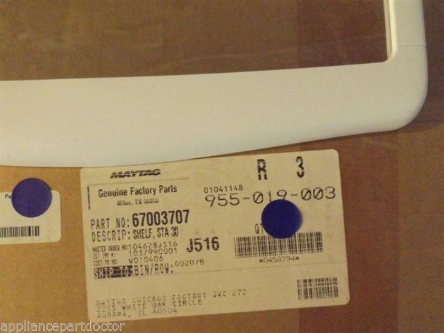 AMANA MAYTAG REFRIGERATOR 67003707 Shelf, Sta 30 NEW IN BOX AMANA MAYTAG REFRIGERATOR 67003707 Shelf, Sta 30 NEW IN BOX